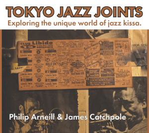 The Lakeland Lecture Series Presents: Tokyo Jazz Joints, by Philip Arneill and James Catchpole